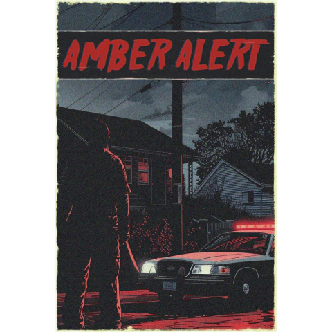 Amber Alert Director's cut
